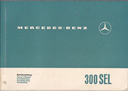 Mercedes 300 sel manual - 300, 1966