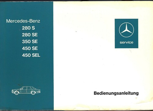 Mercedes 116 manual 1973 - 116,